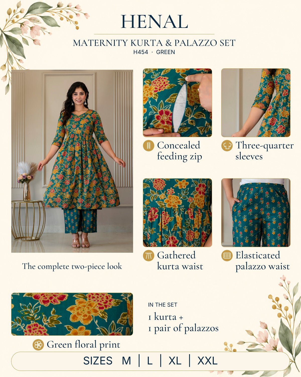 HENAL H454 green maternity kurta and palazzo set infographic showing the original outfit, concealed feeding zip, three-quarter sleeves, gathered waist, elasticated palazzo waistband and floral print. One kurta and one pair of palazzos; sizes M, L, XL, XXL.